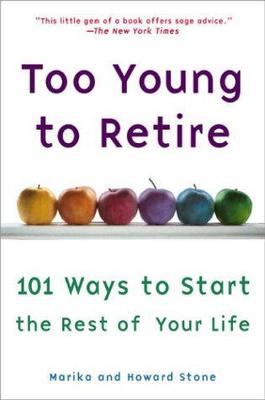 Too Young To Retire book